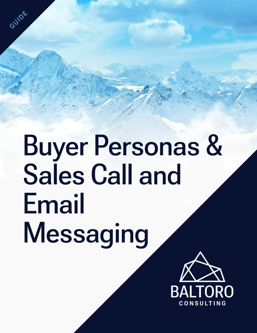Buyer Personas & Sales Call and Email Messaging